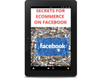 Secrets pour le commerce sur Facebook